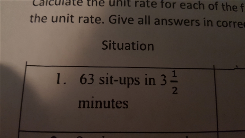 Calculate the unit rate: 63 sit-ups in 3 1/2 minutes-example-1