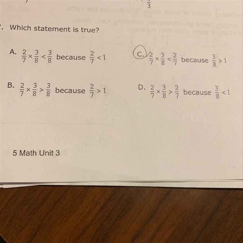 Which statement is true? 2/7*3/8< because 2/7<1 2/7*3/8<2/7 because 3/8&gt-example-1