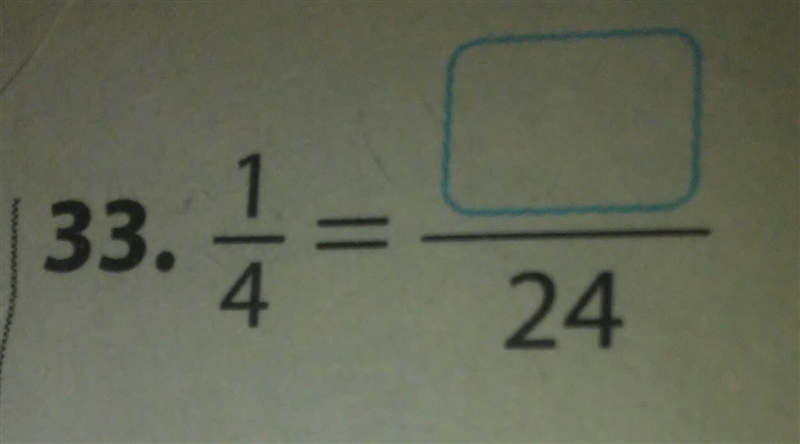 1/4=?/24 not so sure about this-example-1