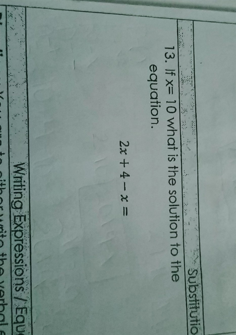 If x= 10 what is the solution to the equation-example-1