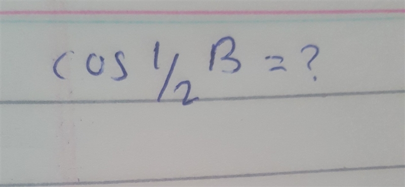 Half angle formula for cosB-example-1