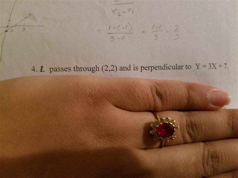 Line passes throught (2,2) and is perpendicular to Y=3X+7-example-1