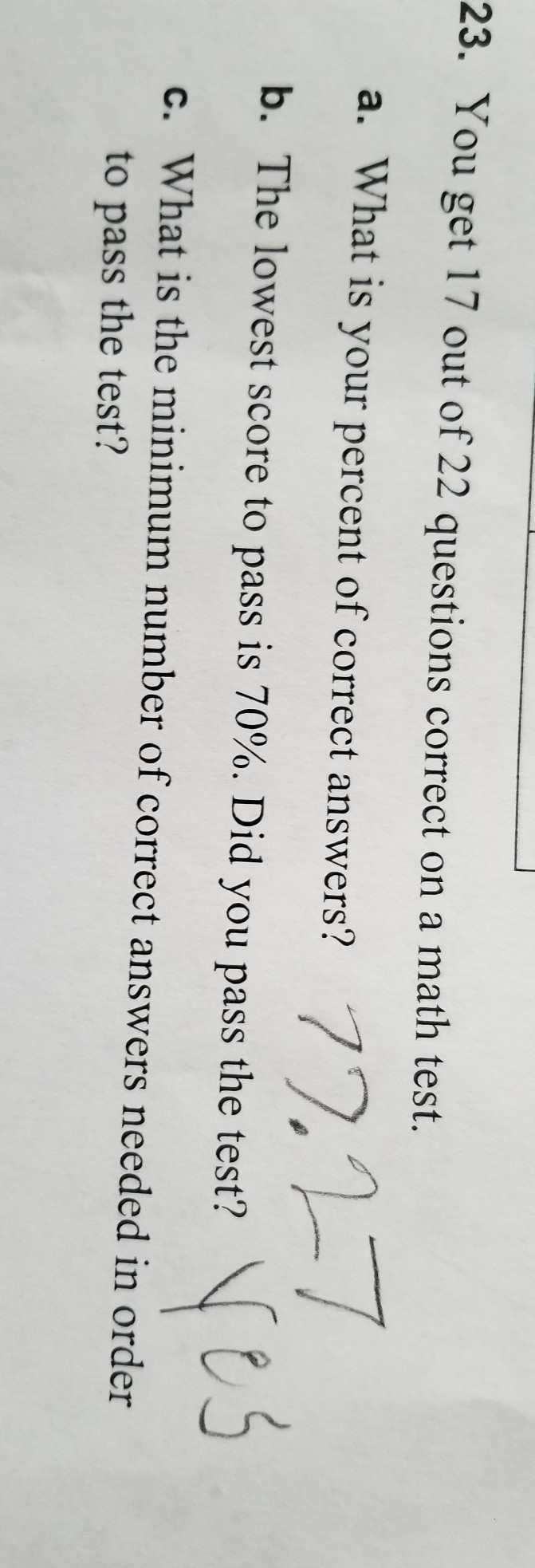 you get 17 out of 22 questions correct on a math test what is the minimum number of-example-1