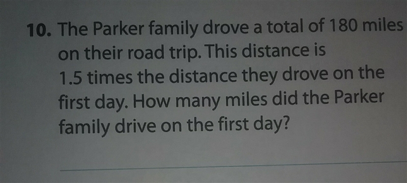 The Parker family drove a total of 180 miles on their road trip. This distance is-example-1