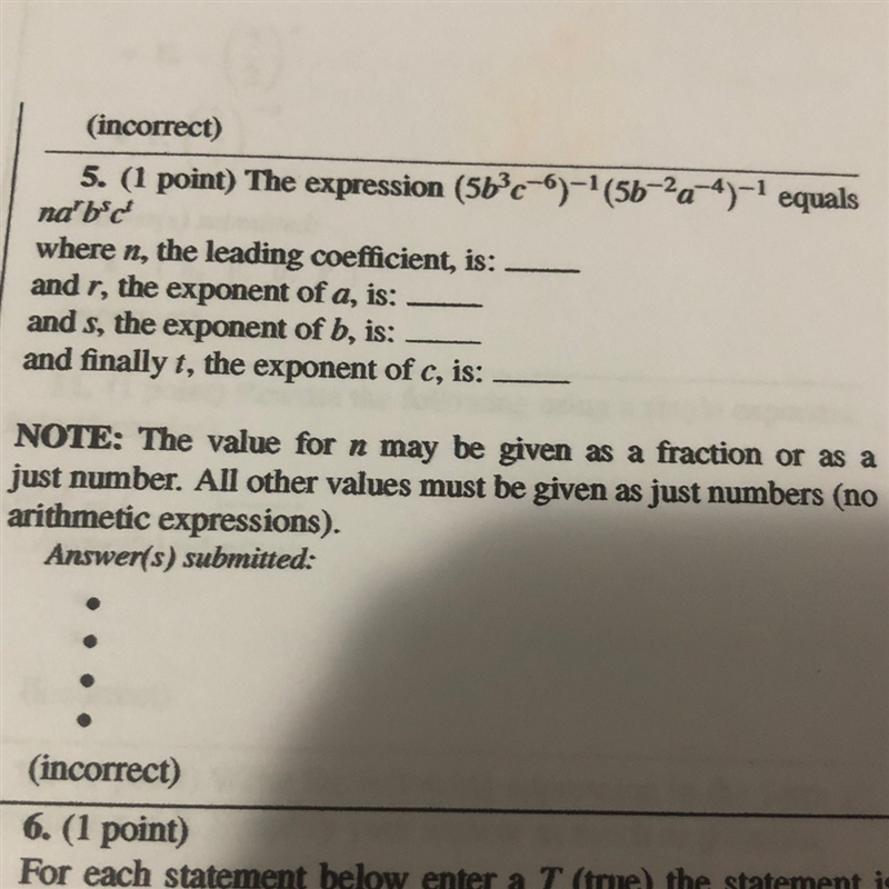 The expression (5b3c−6)−1(5b−2a−4)−1 ( 5 b 3 c − 6 ) − 1 ( 5 b − 2 a − 4 ) − 1 equals-example-1