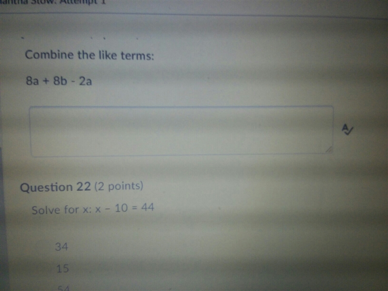 Combine the like terms: 8a+8b-2a-example-1