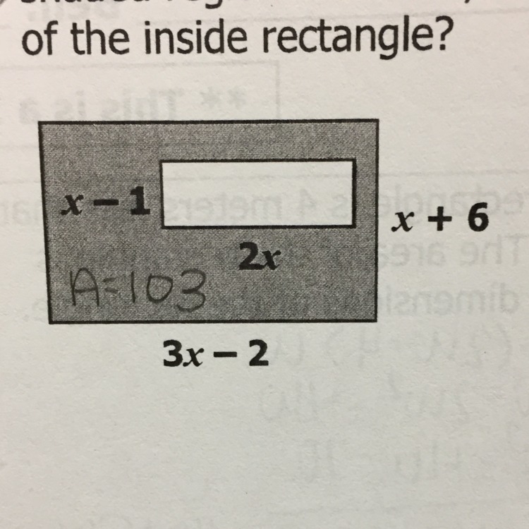 Given the diagram below, if the area of the shaded region is 103 ft2, what are the-example-1