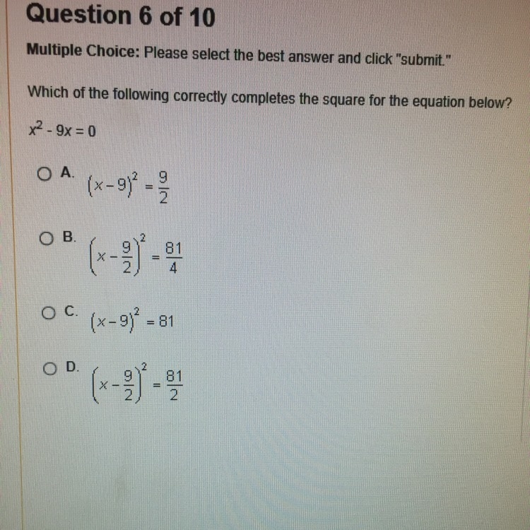 Which of the following correctly completes the square for the equation below? x^2-9x-example-1