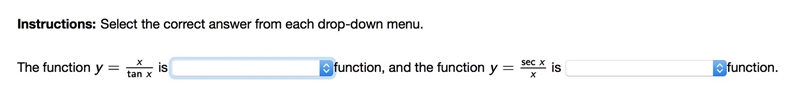 Pre-Cal Help! (See Attachment) Answer Choices: An even, an odd, or neither an even-example-1