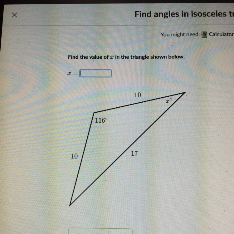 Find the value of x in the triangle shown below-example-1