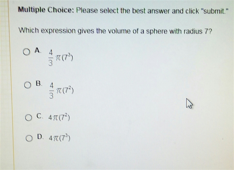 Which expression gives the volume of a sphere with radius 7?-example-1