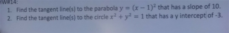 Find the tangent line(s) to the parabola y = (x-1)^2 that has a slope of 10.-example-1