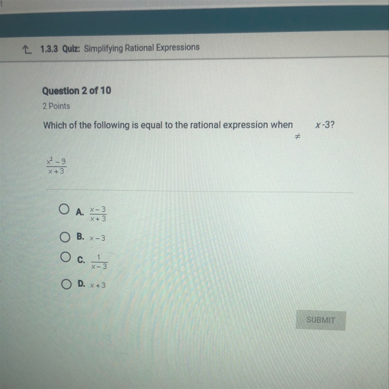 Which of the following is equal to the ration expression when ..??-example-1