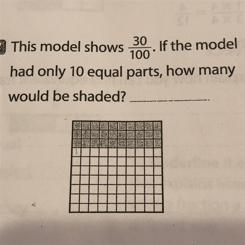 This model shows 30 100’s. If the model had only 10 equal parts, how many would be-example-1