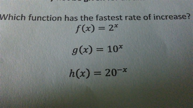 Which functions has the fastest rate of increase?-example-1