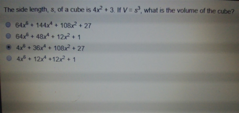 The side length, s, of a cube is 4x^2+3. If V=s^3, what is the volume of the cube-example-1