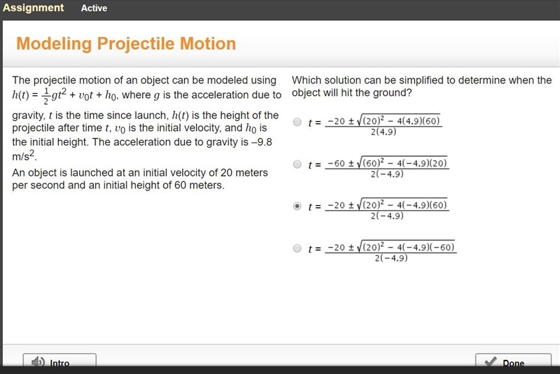 The projectile motion of an object can be modeled using h(t) = gt2 + v0t + h0, where-example-1