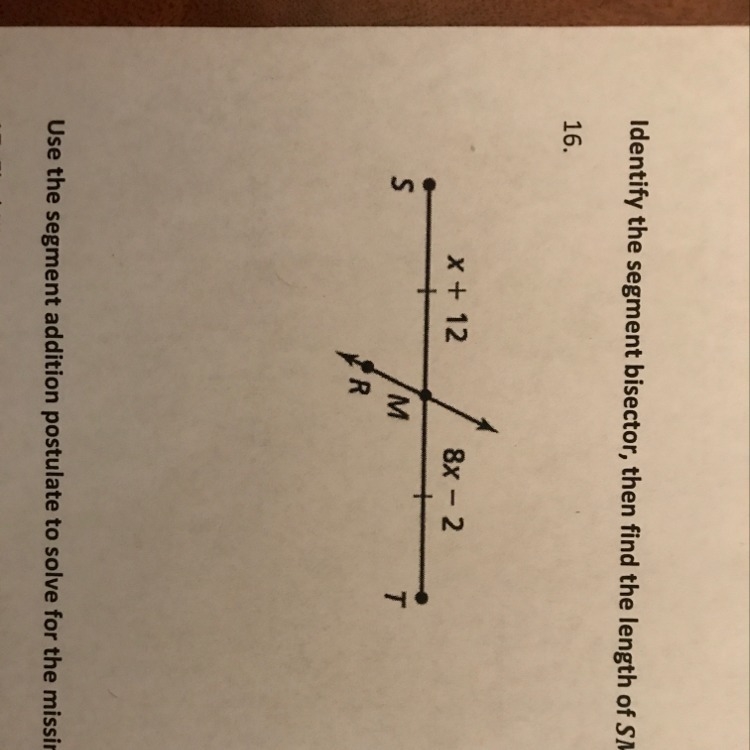 Please help/// identify the segment bisector, then find the length of SM, MT, and-example-1