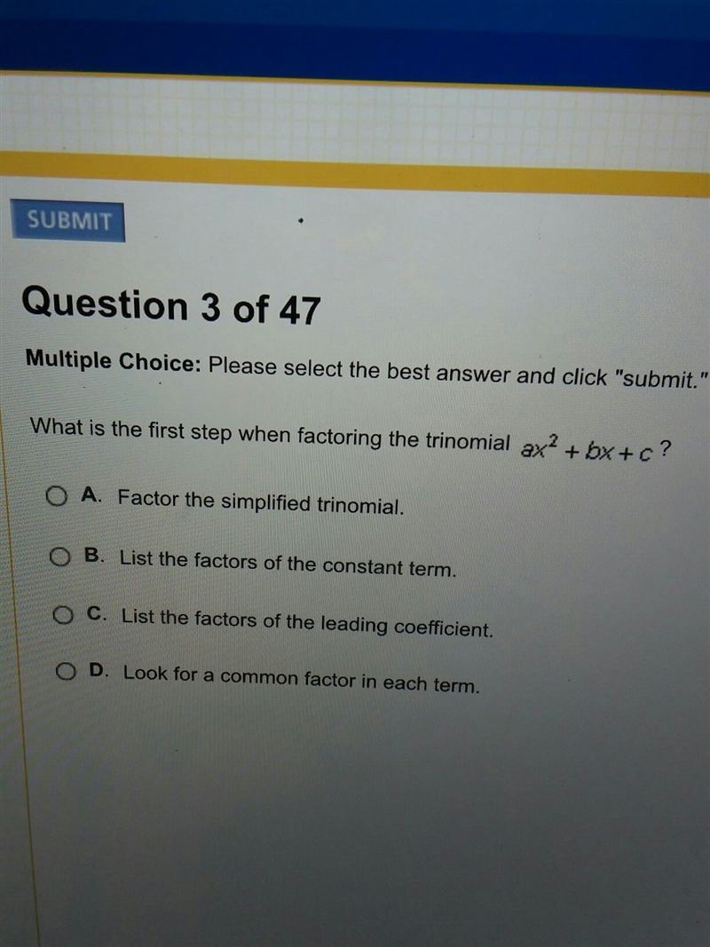 What is the first step when factoring the trinomial-example-1