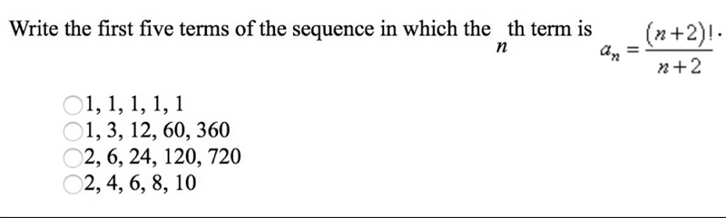 Write the first five terms of the sequence in which the nth term is-example-1