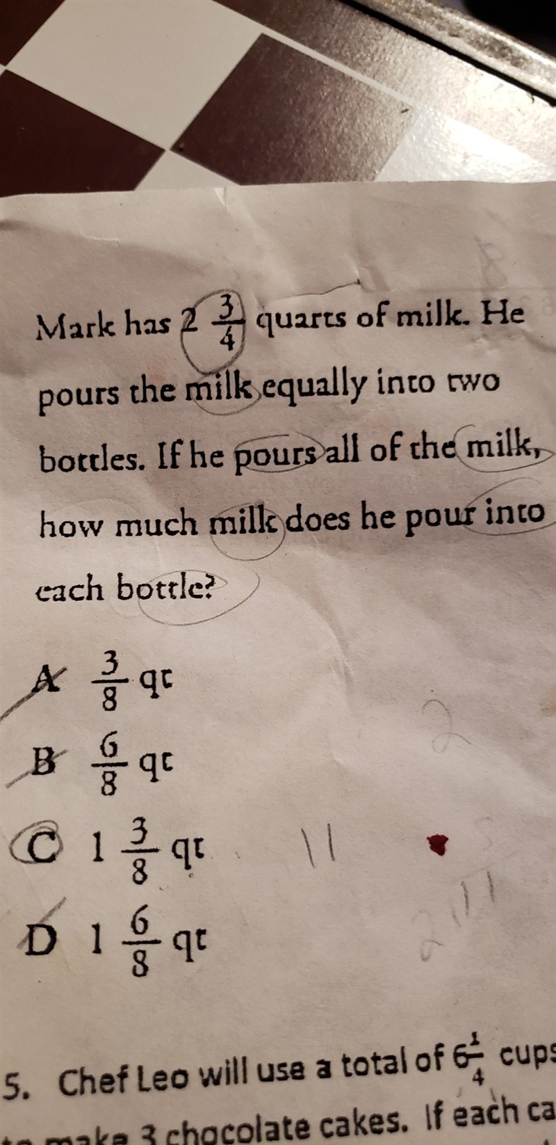 mark has 2 3/4 quarts of milk. he pours the milk equally into two bottles. if he pours-example-1