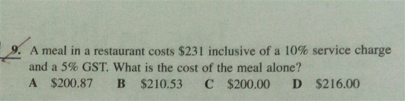 a meal in a restaurant cost $231 inclusive of a 10% service charge and 5% gst. what-example-1