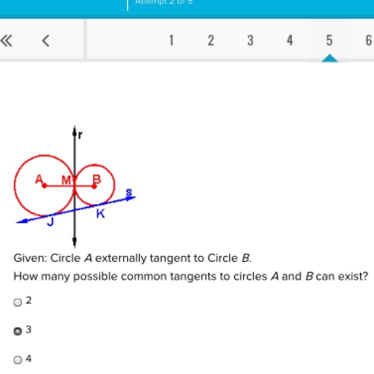 Given: Circle A externally tangent to Circle B. How many possible common tangents-example-1