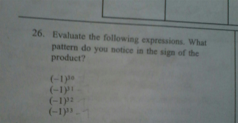 Evalute the following expression. what pattern do you notice in the sign of the product-example-1