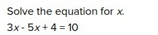 Solve the equation for x. answer box. -7 3 7 -3-example-1