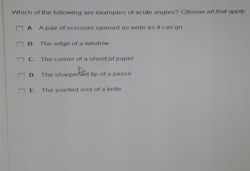 Which of the following are examples of acute angles? Choose all that apply-example-1