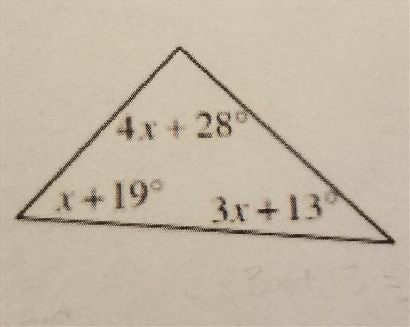 Solve for x. 4x+28° x+19° 3x+13°-example-1