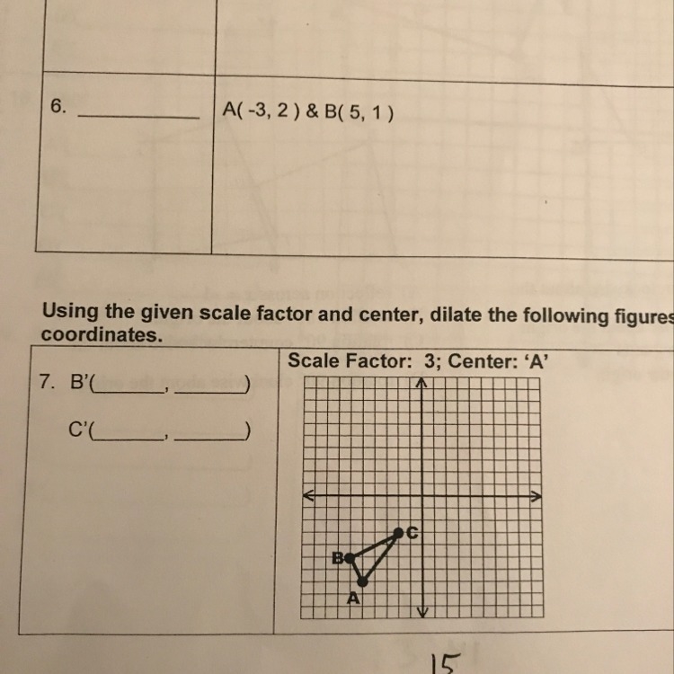 Using the given scale factor and center dilate the following figures and state the-example-1