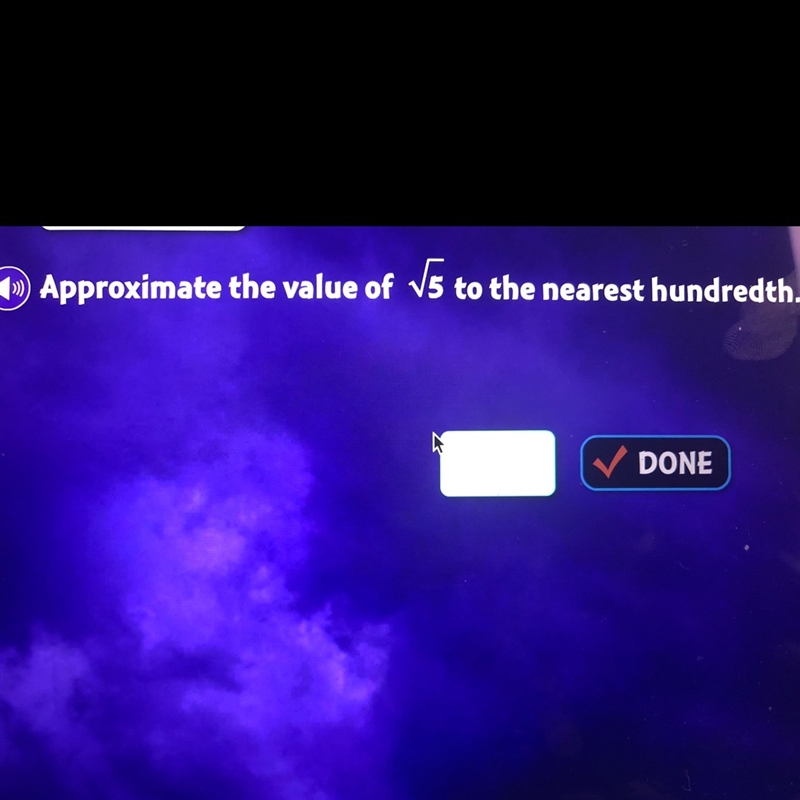 Is it 2.20? Because if the square root is 2.23 then you’d find the value of the nearest-example-1