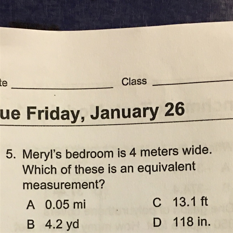 Meryls bedroom is 4 meters wide which of these is an equivalent measurement?-example-1