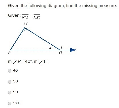 M P = 40°, m 1 = 40 50 90 130-example-1