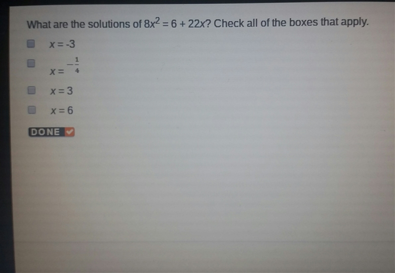 What are the solutionso of 8x^2 = 6 + 22x-example-1