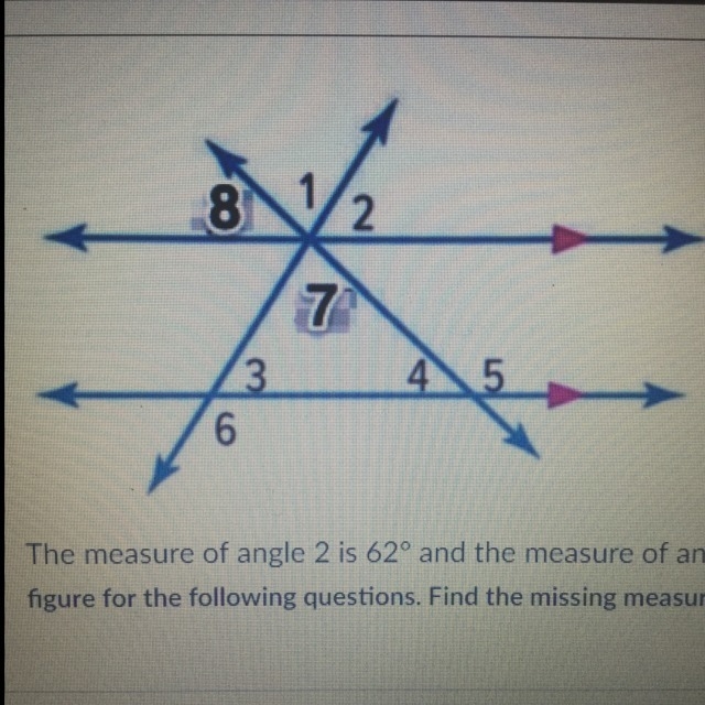 The measure of angle 2 is 62° and the measure of angle 4 is 36°. Refer to the following-example-1