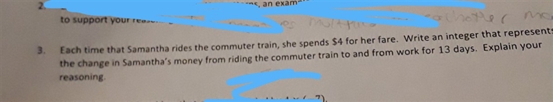 not sure if the 4 and 13 are negatives. i also have to multiply it so if you could-example-1