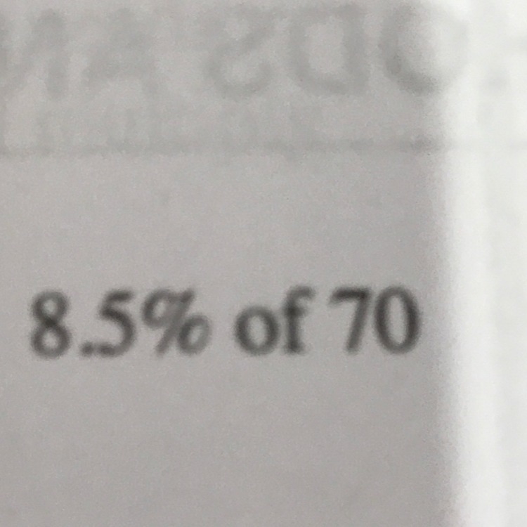 What is 8.5% of 70 when you multiply-example-1