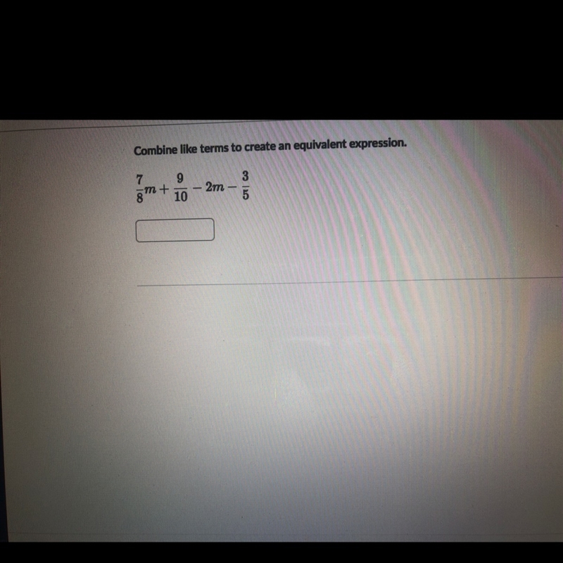 Combine like terms to create an equivalent expression-example-1