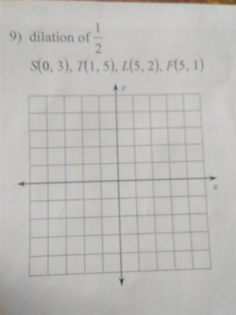 I need help with my dilation paper!-example-1