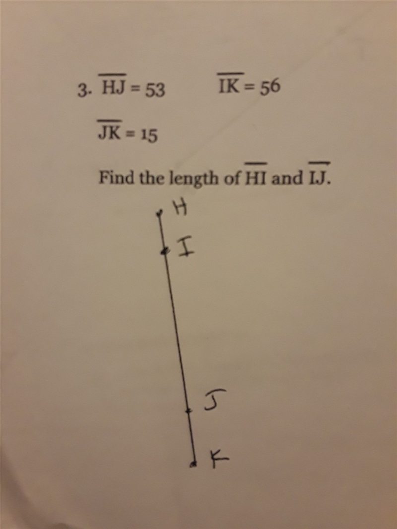 HJ=53 IK=56 JK=15 find the length of HI and IJ-example-1