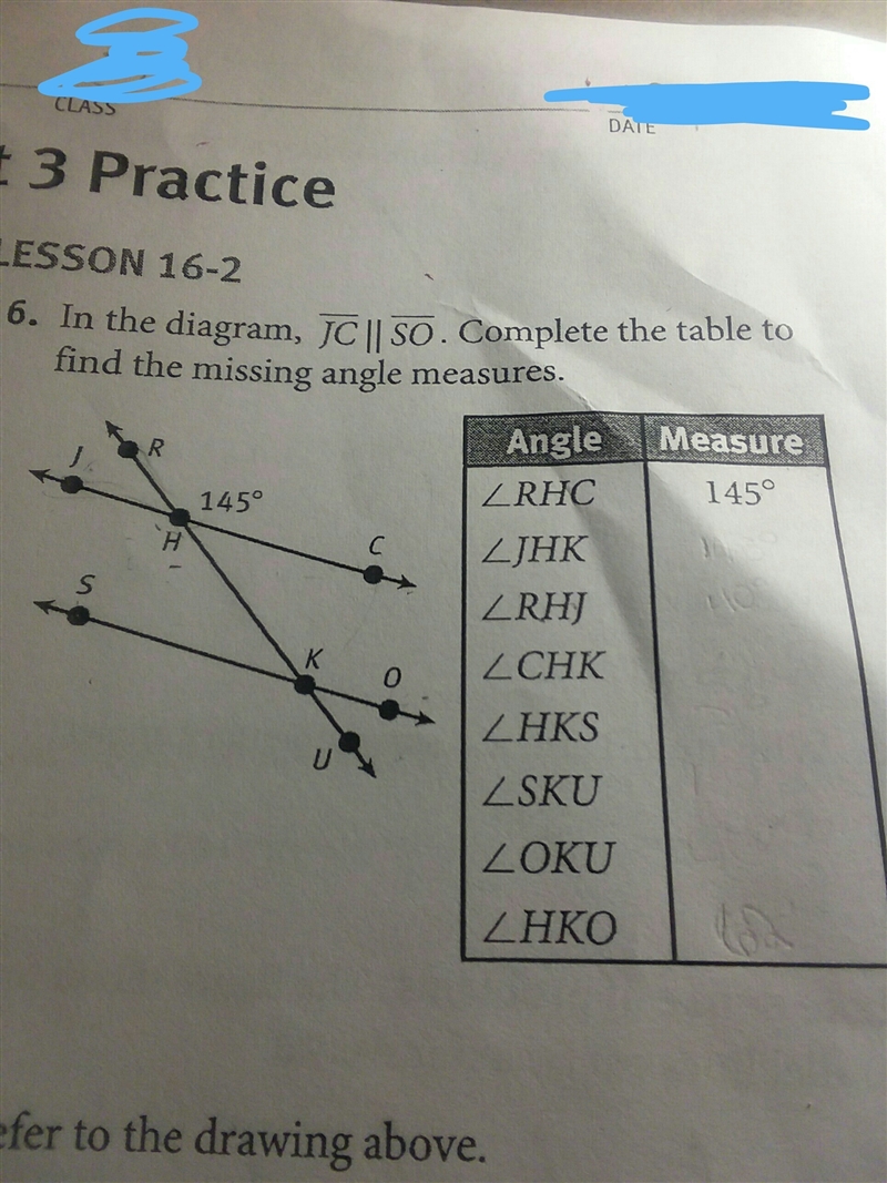 Complete the table to find the missing angle measures-example-1