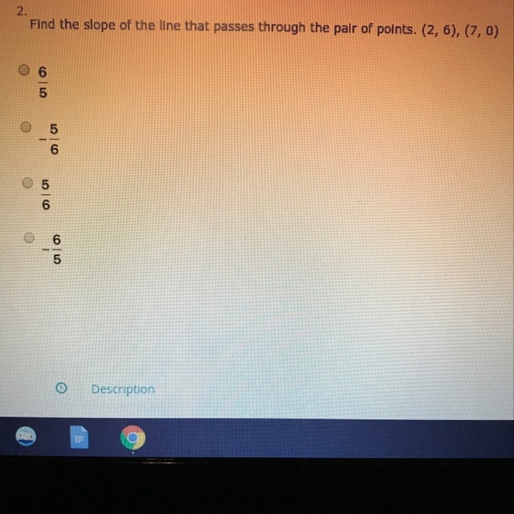 Find the slope of the line through the pair of points (2,6) (7,0)-example-1