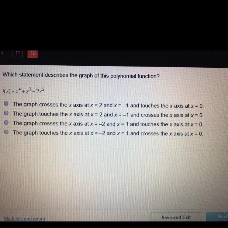 Answer quickly please which statement describes the graph of this polynomial function-example-1