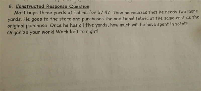 Matt buys 3 yards of fabric for $7:47 then he realizes that he needs two more yards-example-1