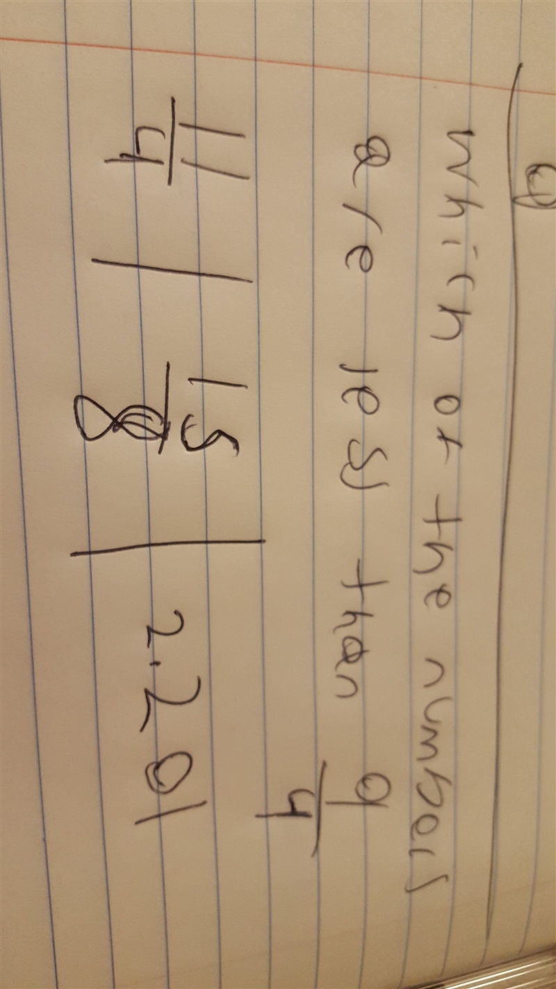 Which of the numbers are less than 9/4-example-1