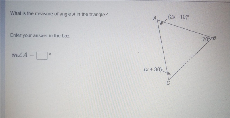 What is the measurement of angle A ?-example-1