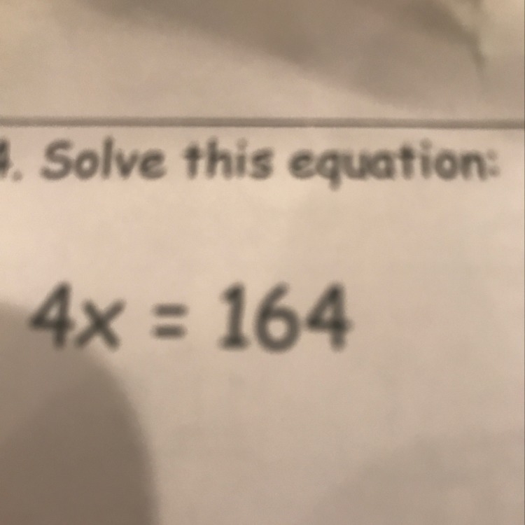 What’s the answer to 4x=164-example-1