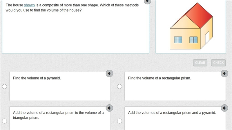 NEED HELP .The house shown is a composite of more than one shape. Which of these methods-example-1